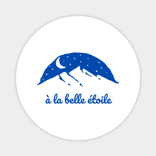 Under the Stars "À la belle étoile" Magnet